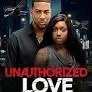 Unauthorized Love