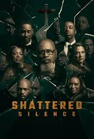 Shattered Silence